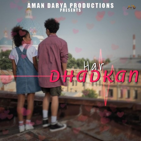 Har Dhadkan ft. Sidhant Choudhury & Aarvindd | Boomplay Music