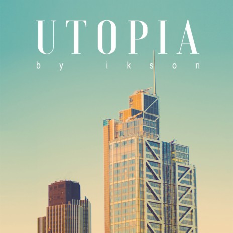 Utopia | Boomplay Music