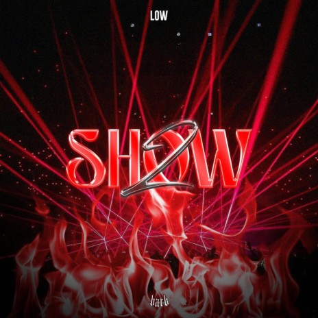 SHOW 2 | Boomplay Music