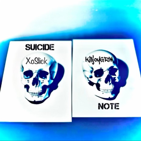 Suicide Note ft. KilljoyGRIM | Boomplay Music