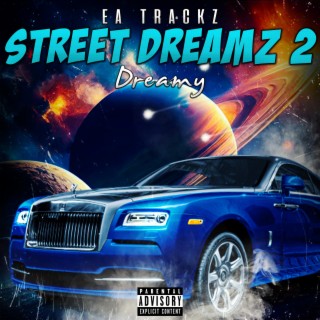 Street Dreamz 2