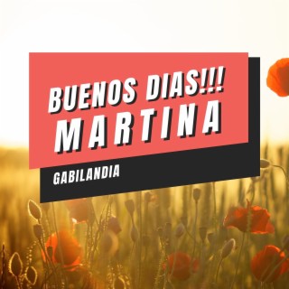 Buenos Días!!! Martina