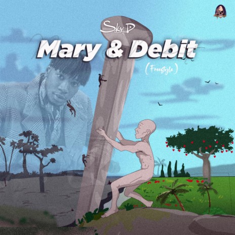Mary & Debit | Boomplay Music