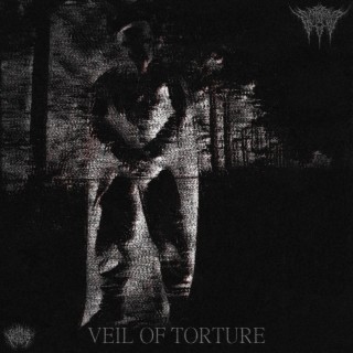 Veil Of Torture