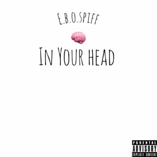 IN YOUR HEAD