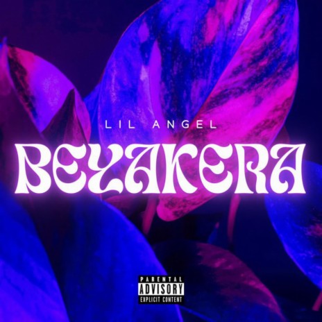 BEYAKERA | Boomplay Music