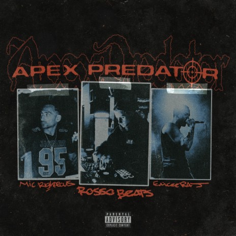 Apex Predator ft. emcee raj & Mic Righteous | Boomplay Music