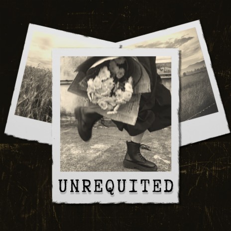 Unrequited | Boomplay Music