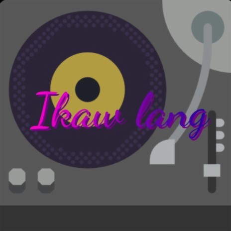 Ikaw lang | Boomplay Music