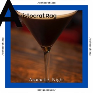 Aromatic Night