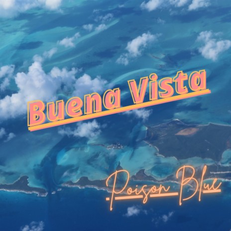 Buena Vista | Boomplay Music