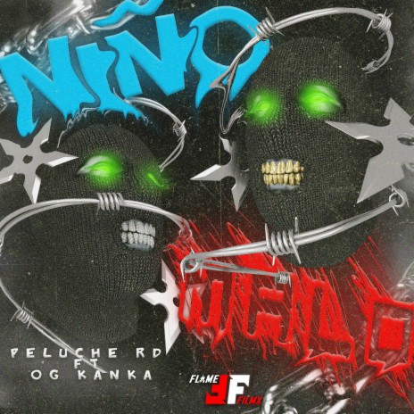 Niño Malo ft. OGKanka | Boomplay Music