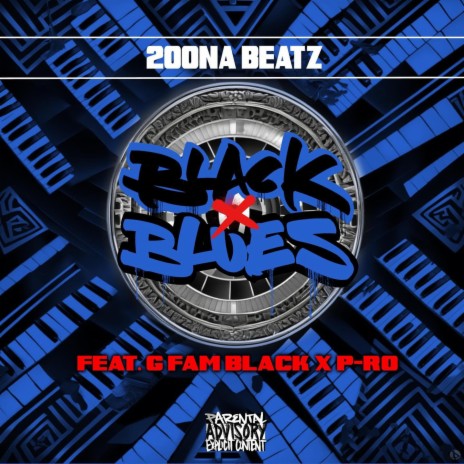 Black & Blue ft. G Fam Black & P-Ro | Boomplay Music