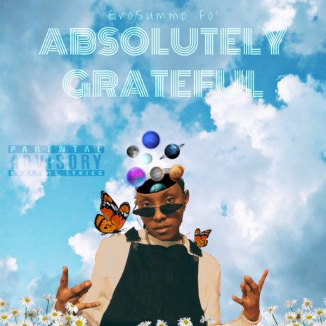 Absolutely Grateful | Boomplay Music