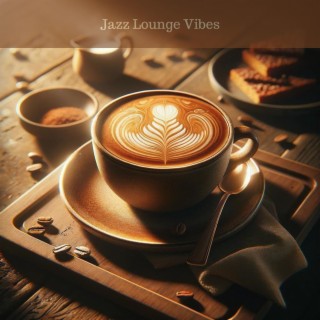 Jazz Lounge Vibes: Cafe Relaxation, Relaxing Moments