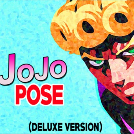 JoJo Pose (Deluxe Version)
