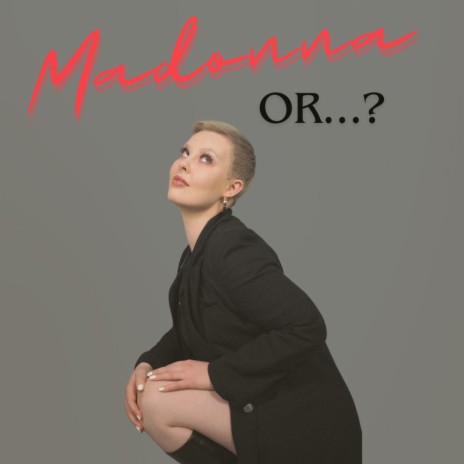 Madonna Or...? | Boomplay Music