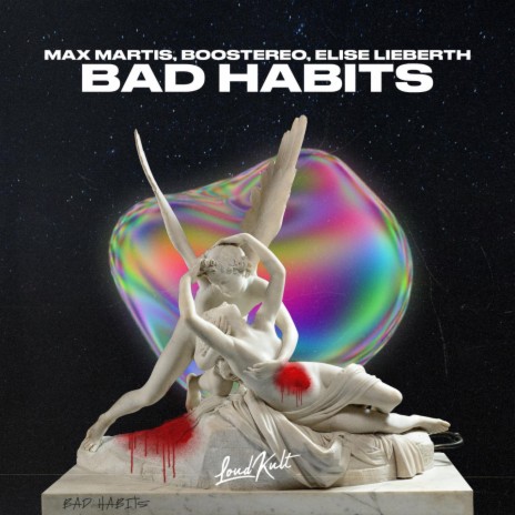 Bad Habits ft. Boostereo & Elise Lieberth | Boomplay Music