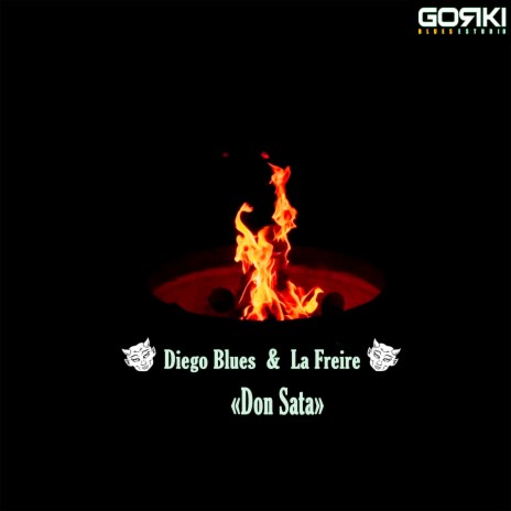 Don Sata ft. La Freire Blues | Boomplay Music