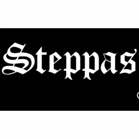 Steppas | Boomplay Music