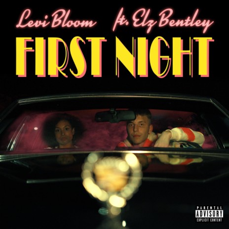 First Night ft. Elz Bentley | Boomplay Music