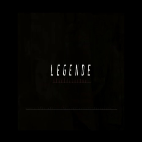 Legende | Boomplay Music