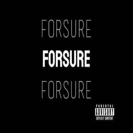 FORSURE | Boomplay Music