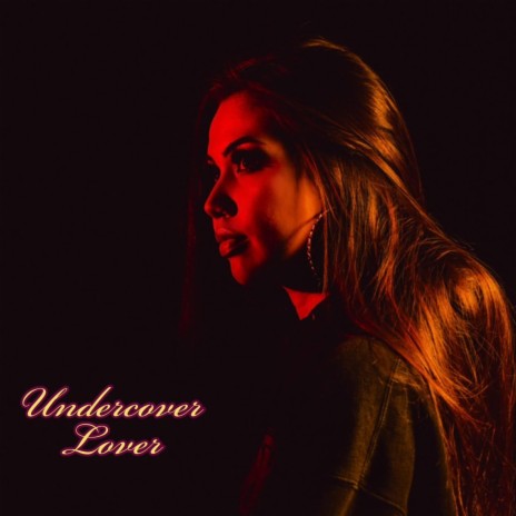 Undercover Lover | Boomplay Music