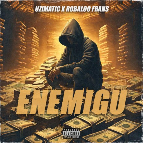 Enemigu ft. Robaloo Frans | Boomplay Music