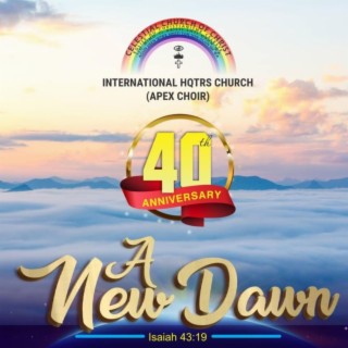 A NEW DAWN (Isaiah 43:19)