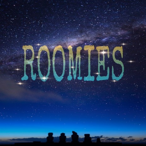 Roomies | Boomplay Music