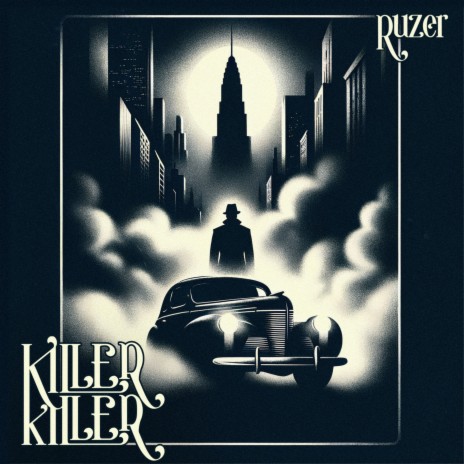 Killer Killer | Boomplay Music