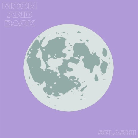 Moon and Back