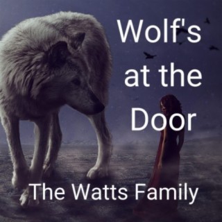 Wolf's at the Door