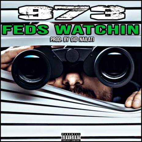 FEDS WATCHIN | Boomplay Music