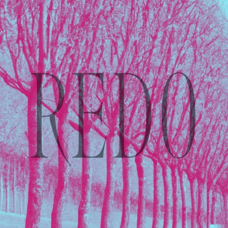 REDO | Boomplay Music