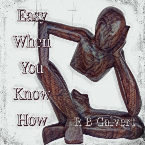 Easy When You Know How | Boomplay Music