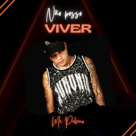 Não Posso Viver ft. Dj Rodjhay | Boomplay Music