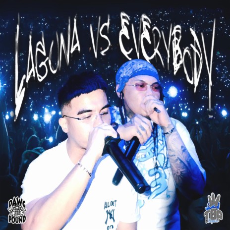 LAGUNA VS EVERYBODY ft. Cosii | Boomplay Music