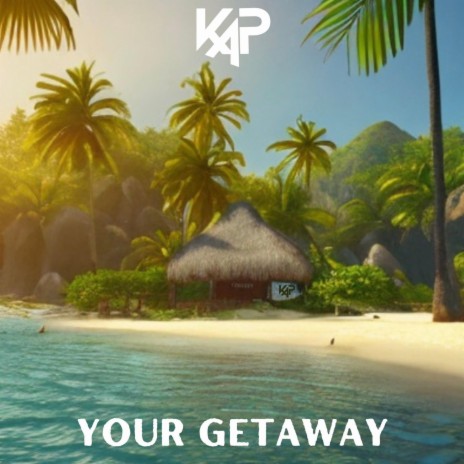 Your Getaway | Boomplay Music