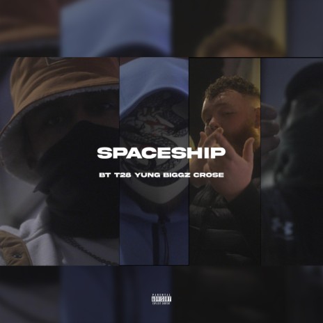 Spaceship ft. T28, BTDaRealest & Yung Biggz | Boomplay Music