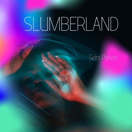 Slumberland | Boomplay Music