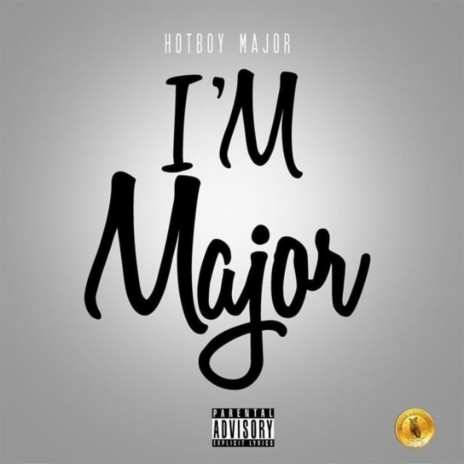 I'm Major | Boomplay Music