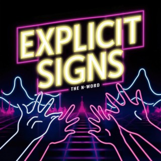 Explicit Signs