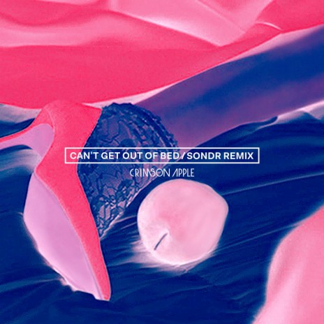 Can't Get Out of Bed (Remix) | Boomplay Music