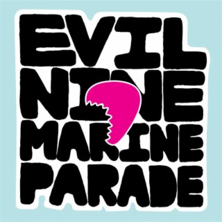 Evil Nine Love Marine Parade