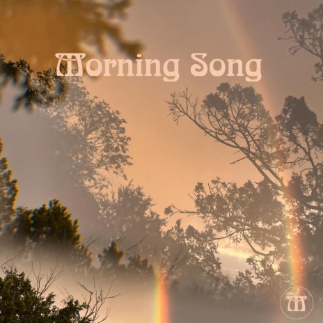 Morning Song | Boomplay Music