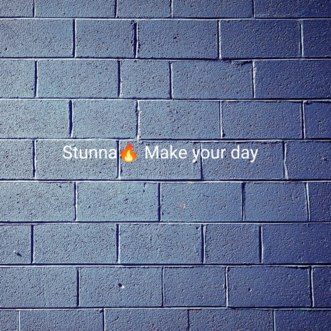 Make your day | Boomplay Music