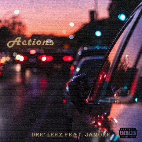 Actions (feat. Jamore)