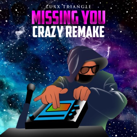 Missing You Crazy Remake | Boomplay Music